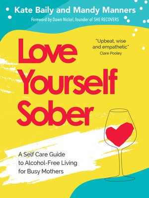 cover image of Love Yourself Sober